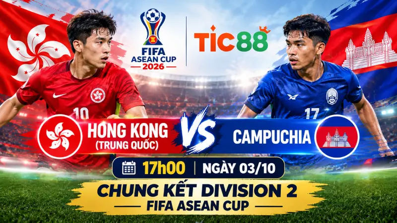 Nhận định Hong Kong (Trung Quốc) vs Campuchia